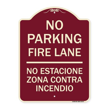 Signmission No Parking Fire Lane No Estacione Zona Contra Incendio Heavy-Gauge Alum, 24" x 18", BU-1824-23727 A-DES-BU-1824-23727